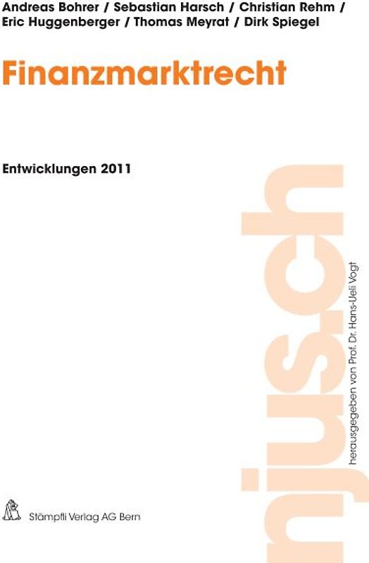 Finanzmarktrecht, Entwicklungen 2011