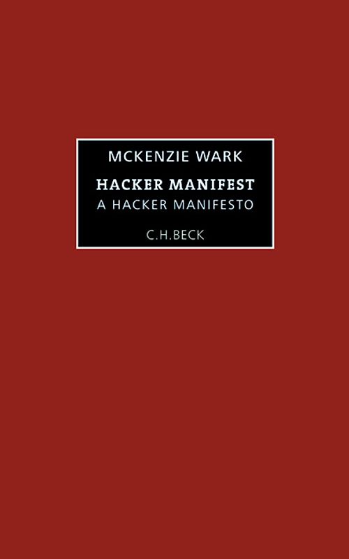 Das Hacker-Manifest - A Hacker Manifesto