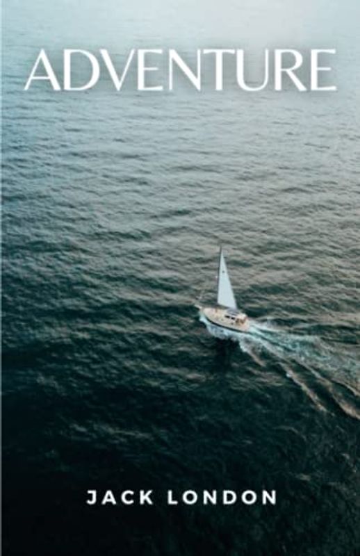 Adventure: (Annotated)