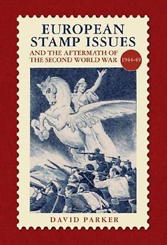 European Stamp Issue and the Aftermath of the Second World War