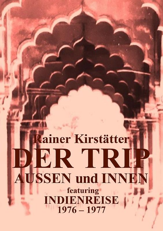 Der Trip - innen und außen