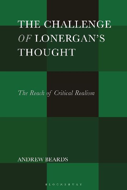 The Challenge of Lonergan's Thought