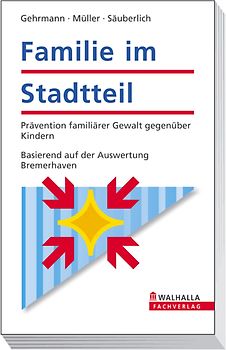 Familie im Stadtteil - Methodenhandbuch