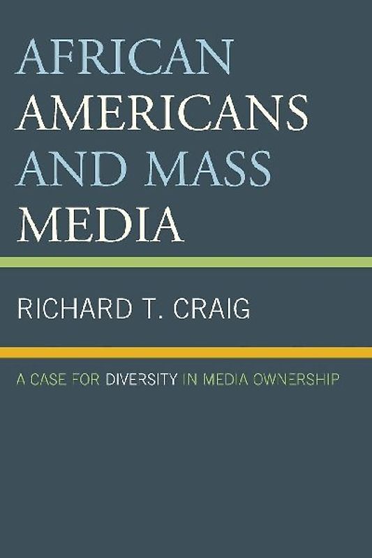 African Americans and Mass Media