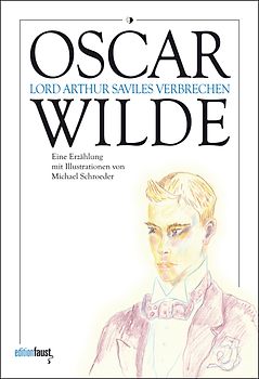 Lord Arthur Saviles Verbrechen. eine Studie über die Pflicht