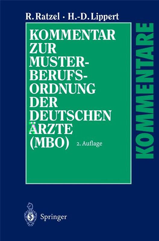 Kommentar zur Musterberufsordnung der deutschen Ärzte (MBO)