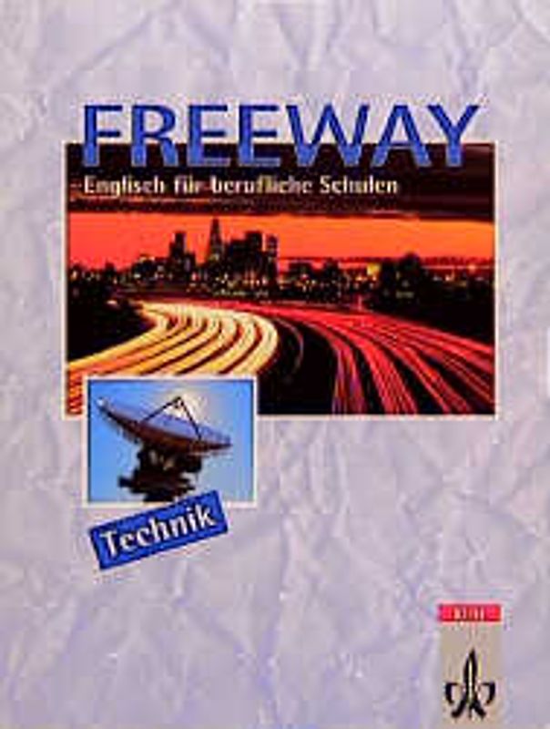 Freeway / Ausgabe Technik / Student's Book