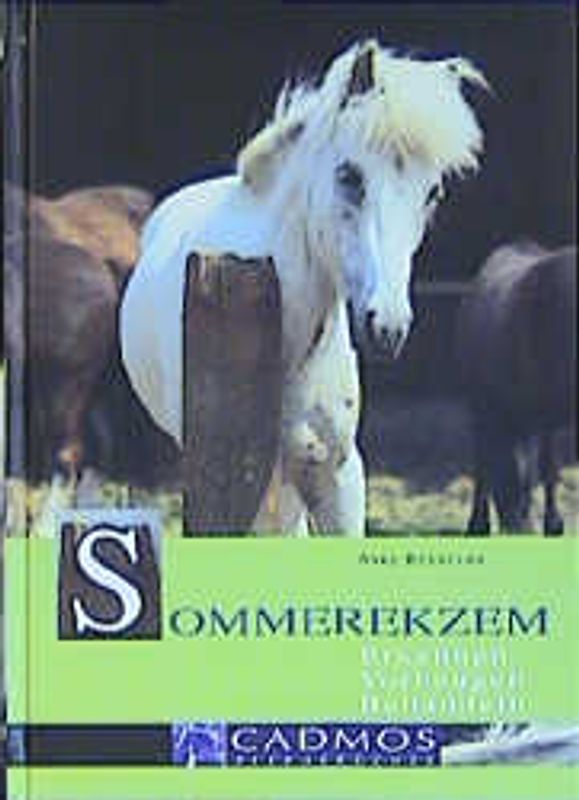 Sommerekzem. Erkennen, Behandeln, Vorbeugen