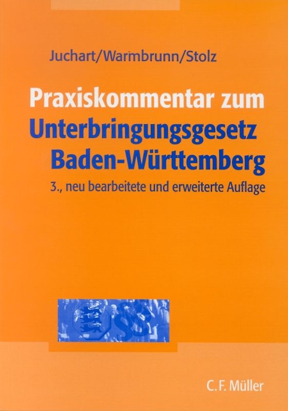 Praxiskommentar zum Unterbringungsgesetz Baden-Württemberg (UBG BW)