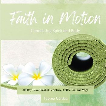 Faith in Motion