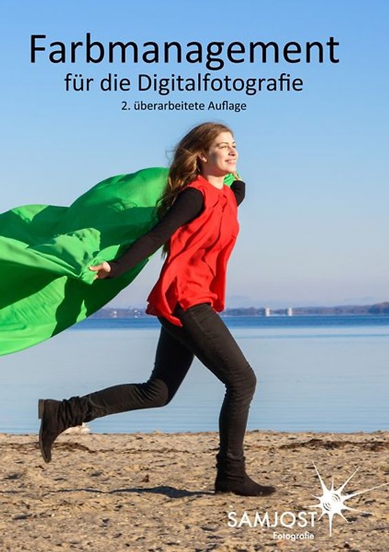 Farbmanagement für die Digitalfotografie