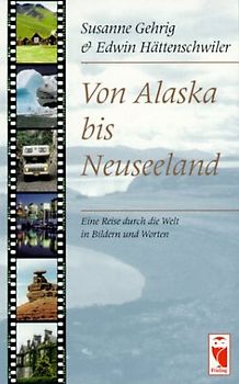 Von Alaska bis Neuseeland