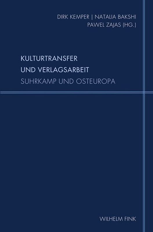 Kulturtransfer und Verlagsarbeit