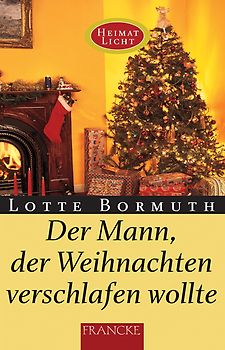 Der Mann der Weihnachten verschlafen wollte