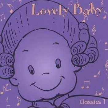Lovely Baby - Classics 1