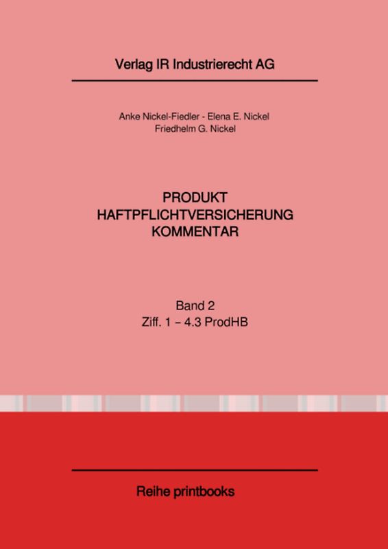 Produkthaftpflichtversicherung / Produkthaftpflichtversicherung Kommentar