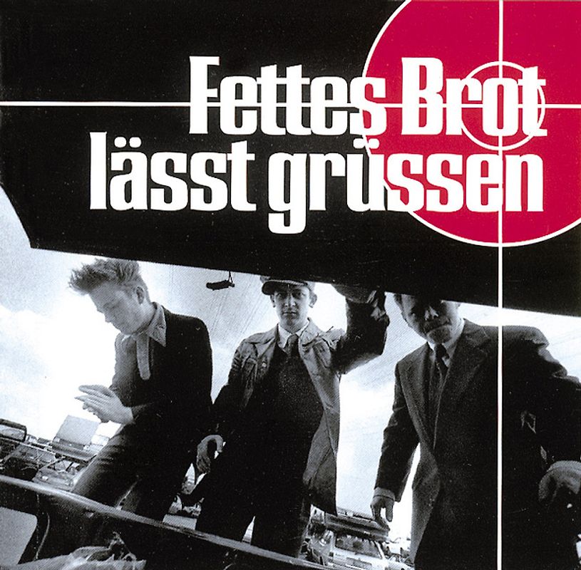 Fettes Brot - Lässt Grüssen