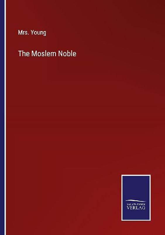 The Moslem Noble