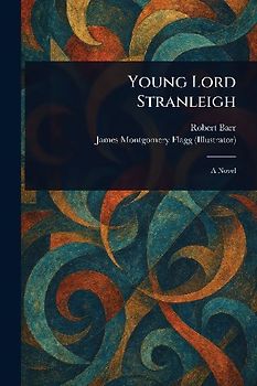 Young Lord Stranleigh