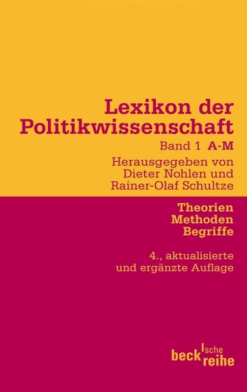 Lexikon der Politikwissenschaft Bd. 1: A-M
