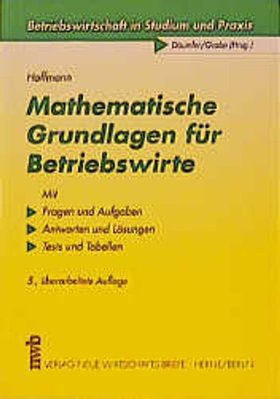 Mathematische Grundlagen für Betriebswirte