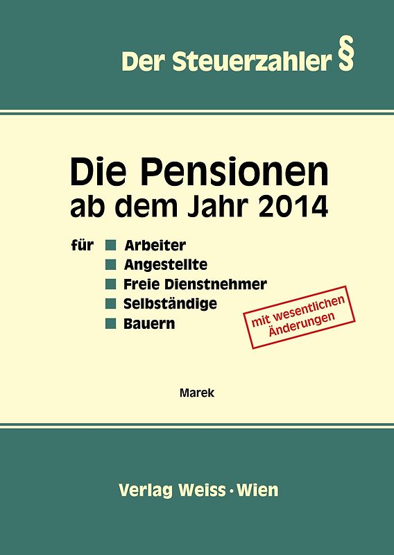 Die Pensionen ab dem Jahr 2014