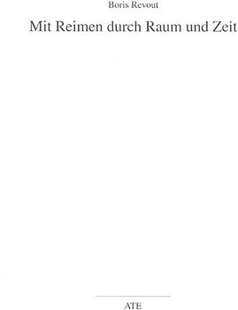 Mit Reimen durch Raum und Zeit