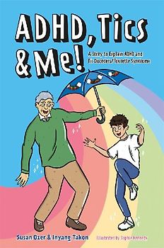 Adhd, Tics & Me!