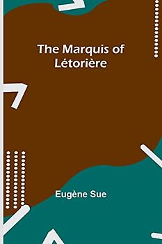 The Marquis of Létorière