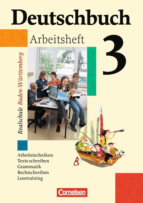 Deutschbuch - Sprach- und Lesebuch - Realschule Baden-Württemberg 2003 - Band 3: 7. Schuljahr