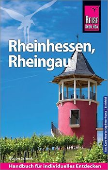 Reise Know-How Reiseführer Rheinhessen, Rheingau