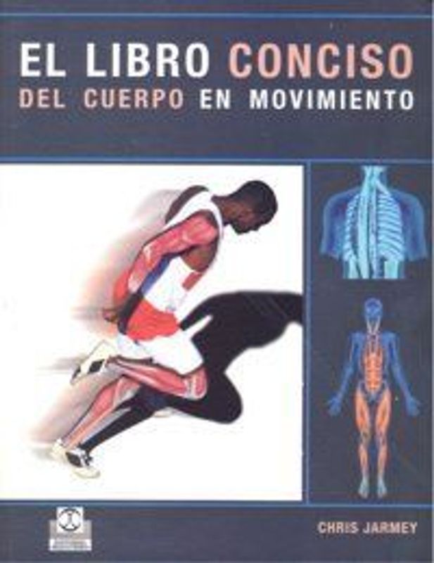 El libro conciso del cuerpo en movimiento