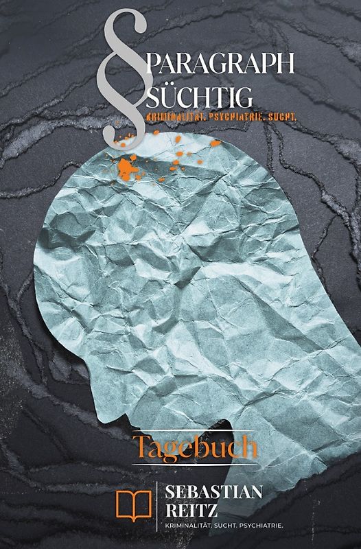 Paragraph Süchtig / Paragraph Süchtig - Mein Persönliches Tagebuch #2