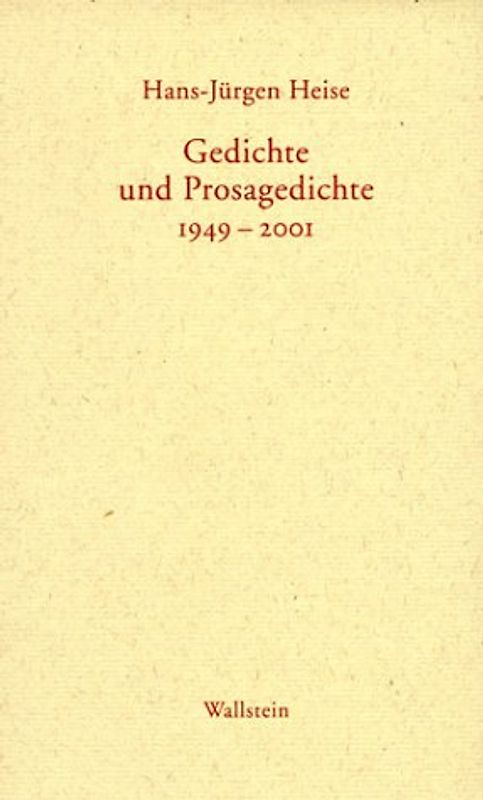 Gedichte und Prosagedichte 1949-2001