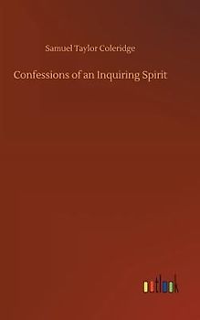 Confessions of an Inquiring Spirit