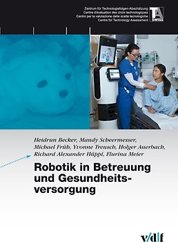 Robotik in Betreuung und Gesundheitsvorsorge