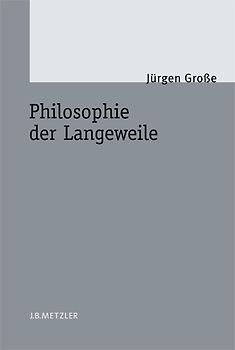 Philosophie der Langeweile