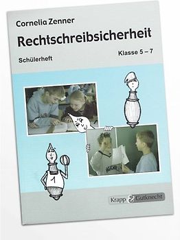 Rechtschreibsicherheit – Klasse 5–7 – Schülerheft