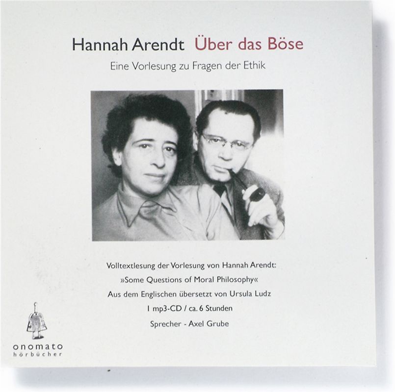 Über das Böse. Eine Vorlesung zu Fragen der Ethik