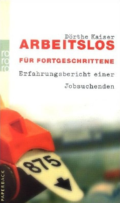 Arbeitslos für Fortgeschrittene