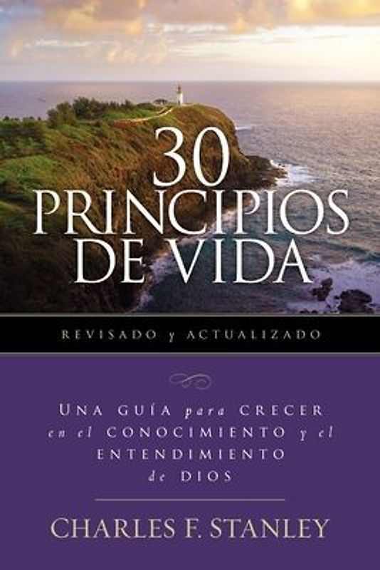30 Principios de Vida, Revisado Y Actualizado