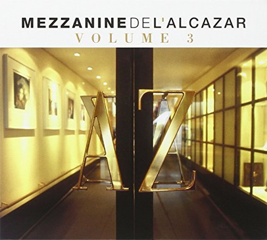 Various - Mezzanine de l'Alcazar Vol.3