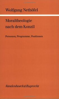Moraltheologie nach dem Konzil