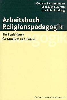 Arbeitsbuch Religionspädagogik
