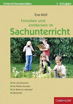 Forschen und entdecken im Sachunterricht 1