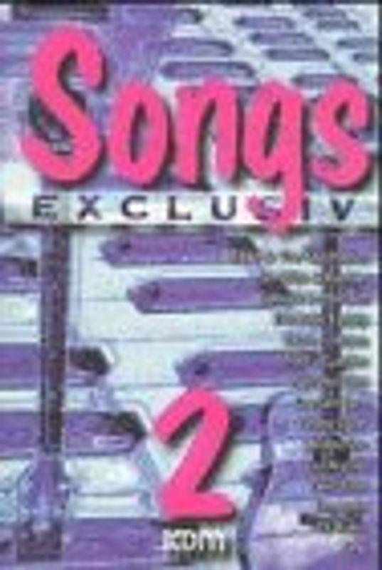 Songs - exclusiv