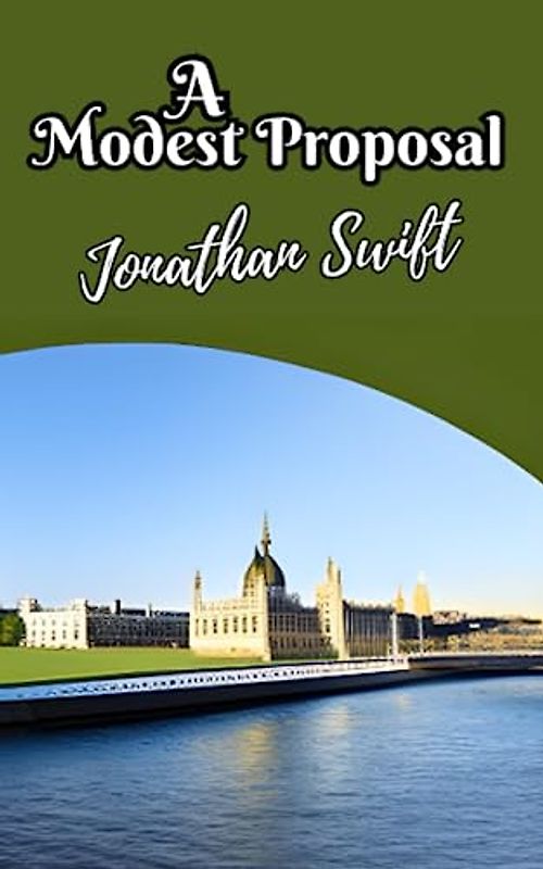 A Modest Proposal (annotated)