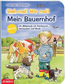 Sieh mal! Hör mal! Mein Bauernhof