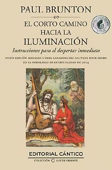 Corto Camino Hacia La Iluminacion, El