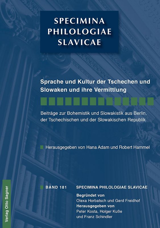Sprache und Kultur der Tschechen und Slowaken und ihre Vermittlung